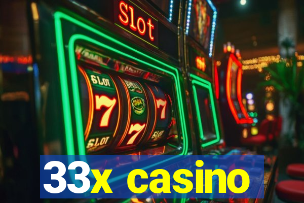 33x casino